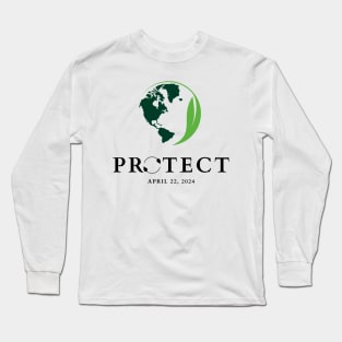 PROTECT OUR MOTHER EARTH Long Sleeve T-Shirt